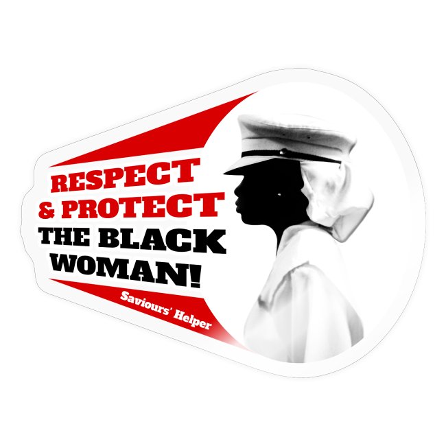Respect & Protect The Black Women RND
