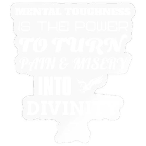 Mental Toughness - Sticker