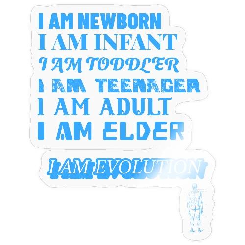 I Am Evolution - Sticker