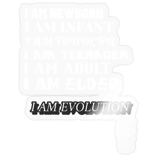 I Am Evolution - Sticker