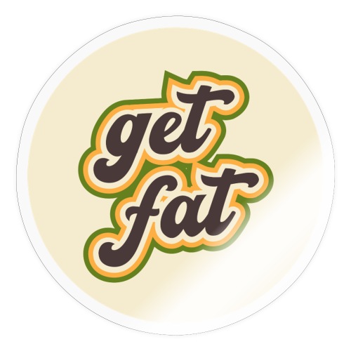 Retro get fat Sticker - Sticker