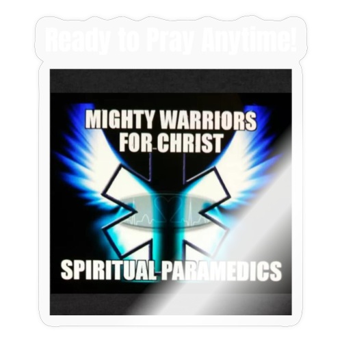 MightyWarrior PrayAnytime White - Sticker
