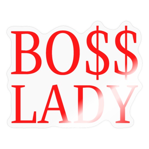 Boss Lady - Dollar Sign $$ (red letters version) - Sticker