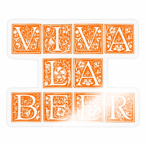 VIVA LA BEER - Sticker