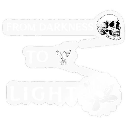 From Darkness To Light - Sticker