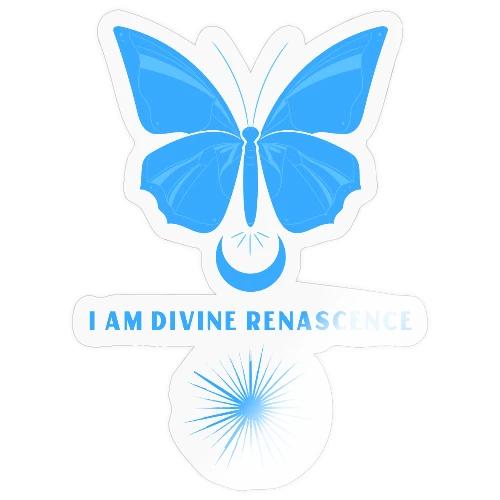 I Am Divine Renascence - Sticker