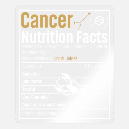 Cancer Nutrition Facts Funny Cancer Zodiac sign' Sticker | Spreadshirt