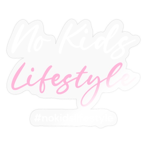 Afrinubi- No Kids Lifestyle - Sticker