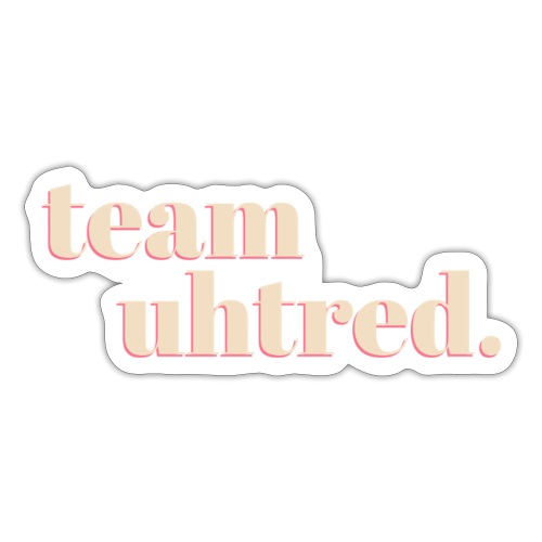 Team Uhtred - Sticker