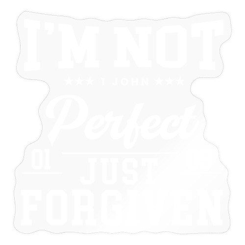 I'm Not Perfect-Forgiven Collection - Sticker