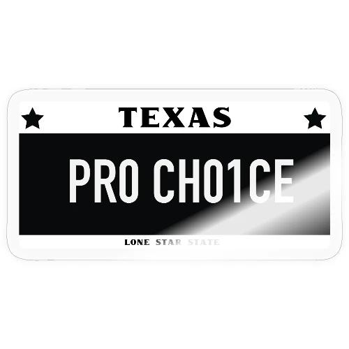 PRO CHOICE - Lone Start State - Sticker