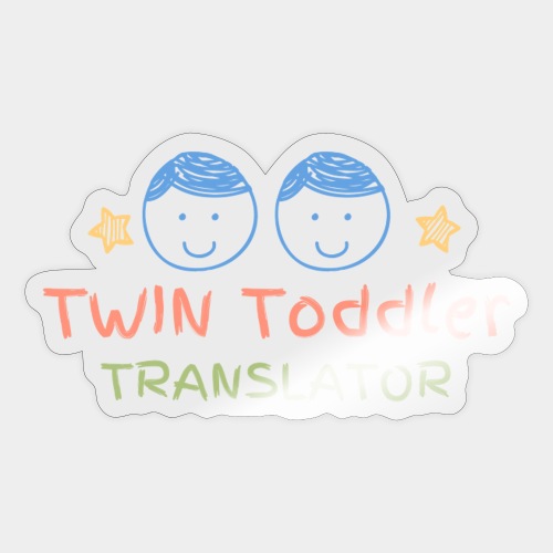 Twin Toddler Translator - Sticker