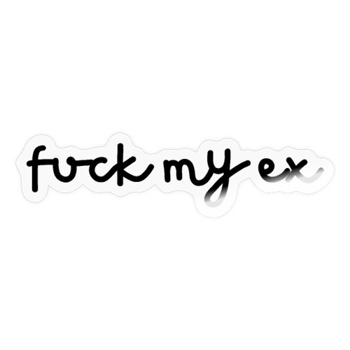Fuck My Ex (in black letters) - Sticker