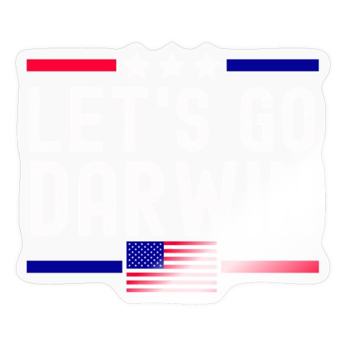 Lets Go Darwin Funny Sarcastic USA Flag - Sticker