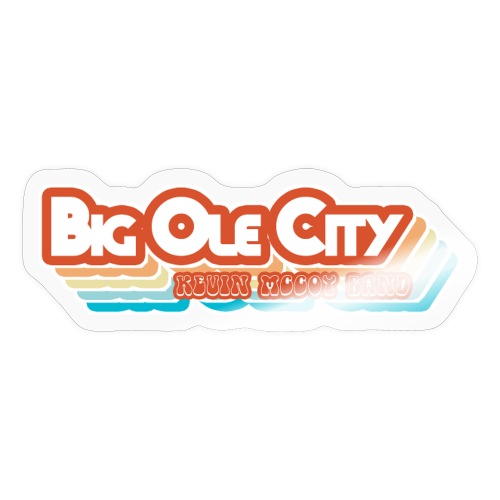 Big Ole City - Sticker