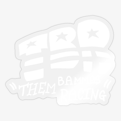 Them Bamas Racing - Sticker