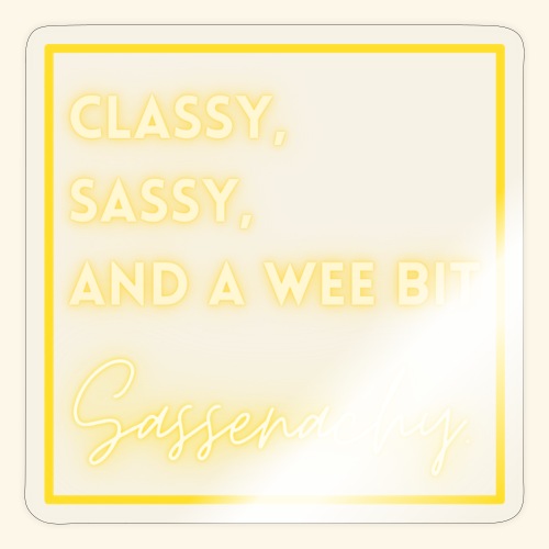 Classy Sassenach - Sticker