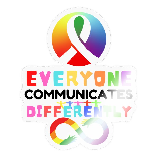 Everyone Communicates Differently Autism Awareness