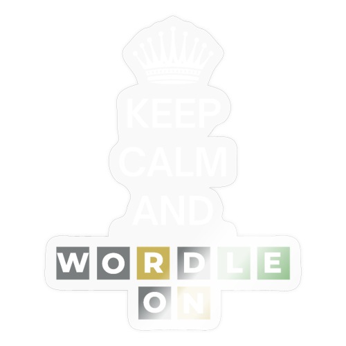 Keep Calm And Wordle On - Sticker