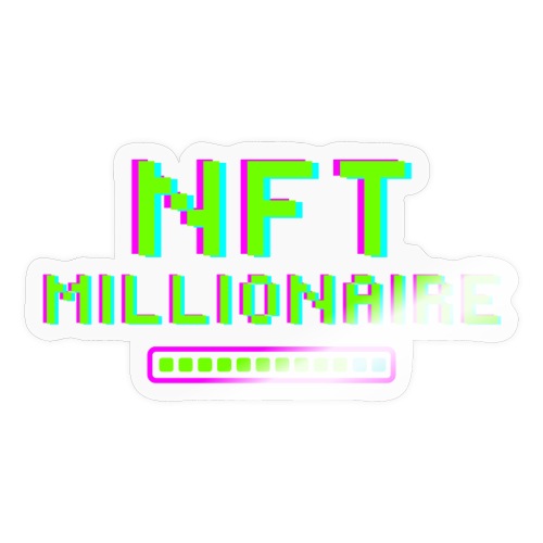 NFT Millionaire Loading Bar Crypto Art - Sticker