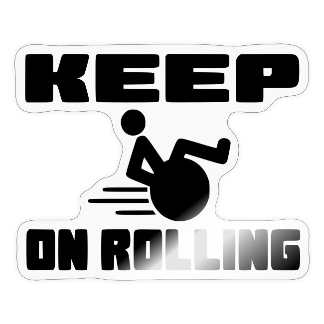I keep on rolling with my wheelchair *