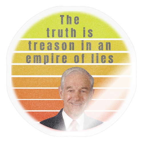 The Truth is Treason in an empire of lies - Sticker