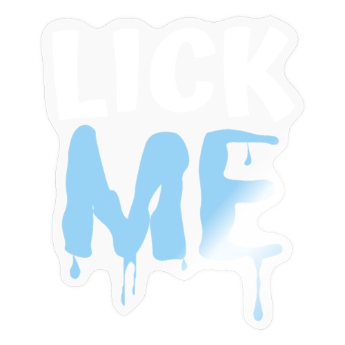 Lick ME - Sticker