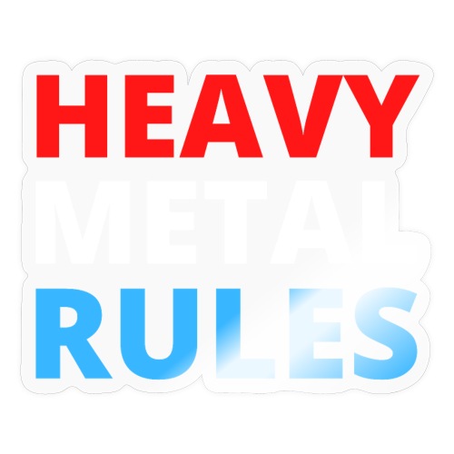Heavy Metal Rules (USA Red White & Blue version) - Sticker