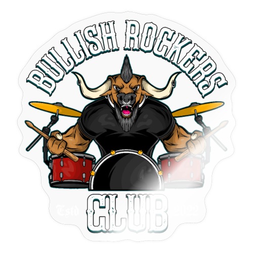 Bullish Rockers Club Drummer - Sticker