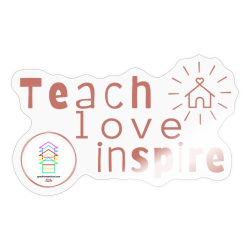 Teach Love Inspire Homeschool - Sticker