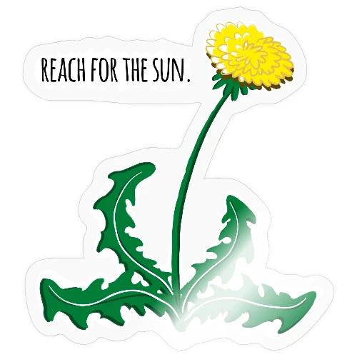 dandelion reachforthesun - Sticker