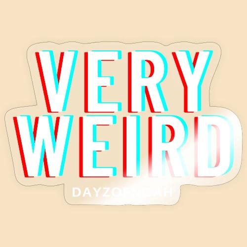 VERY WEIRD REVERSE - Sticker