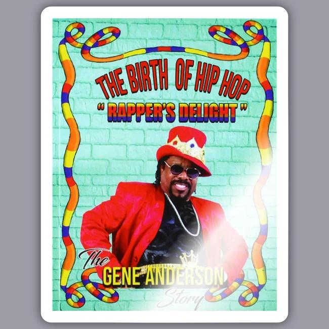 THE BIRTH OF HIP HOP RAPPER'S DELIGHT