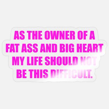 Fat Bum Quotes
