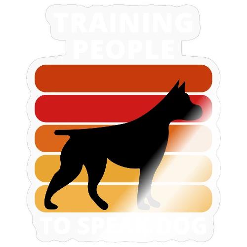 Train People to Speak Dog alternate - Sticker