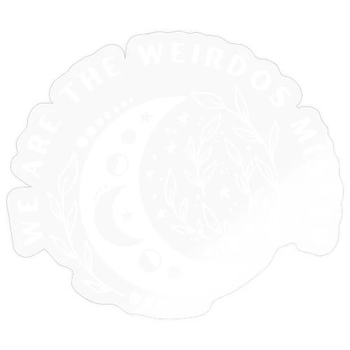 We Are The Weirdos Mister - Sticker