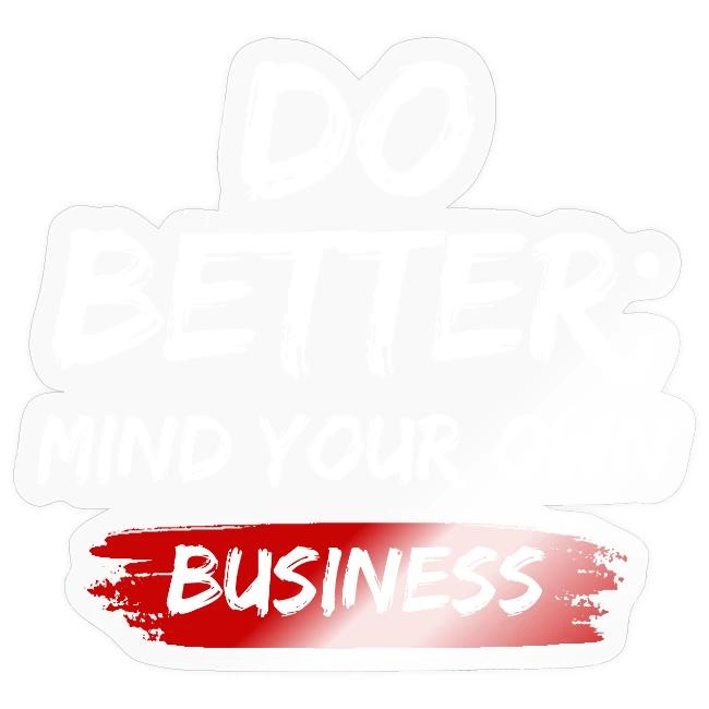Do Better