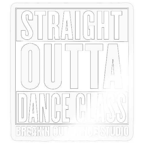 Straight Outta Class - Sticker