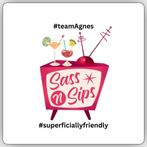 sassnsips com team agnes - Sticker