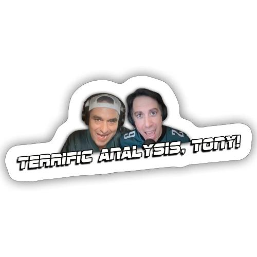 TERRIFIC ANALYSIS, TONY! (WITH GLOW) - Sticker