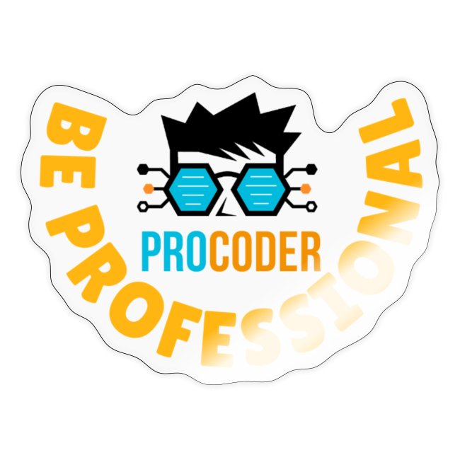 Pro Coder Motto: Be Professional (dark)