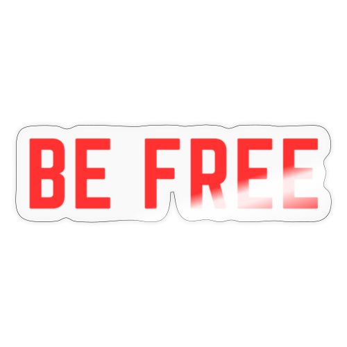 Be Free - Sticker