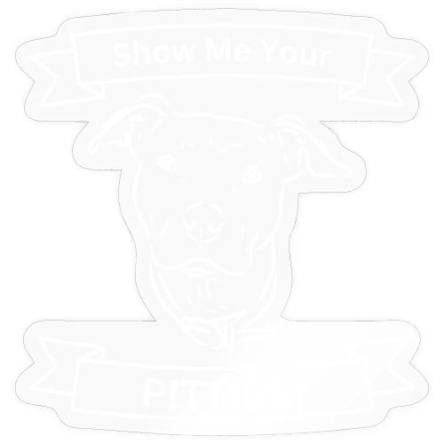 Show Me Your Pitties - Sticker