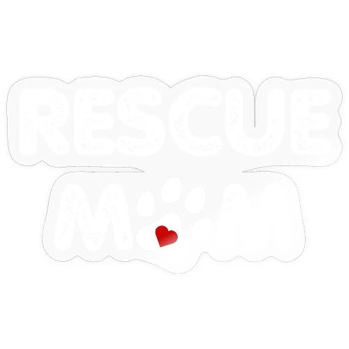 Rescue Mom - Sticker