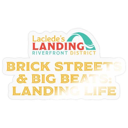Brick Streets & Big BeatsL Landing Life - Sticker