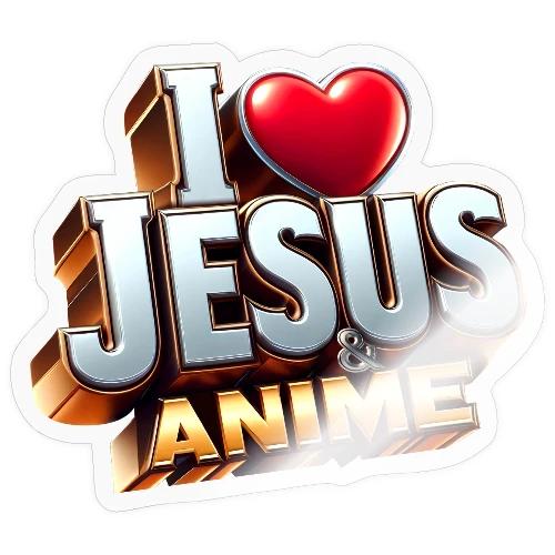 I Love Jesus & Anime - Sticker