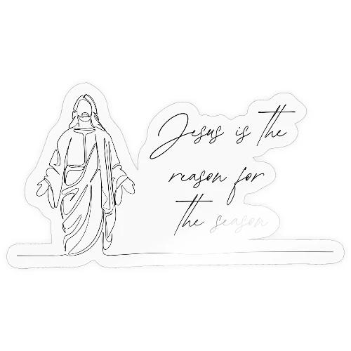 Jesus is the reason for the season - Sticker