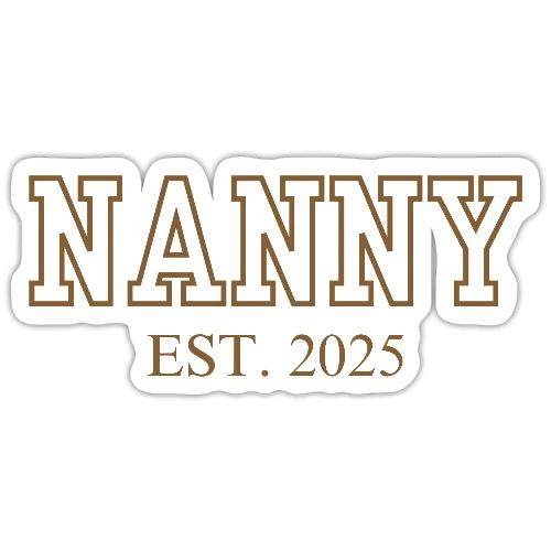 Nanny Est. 2025 (Brown Font) - Sticker