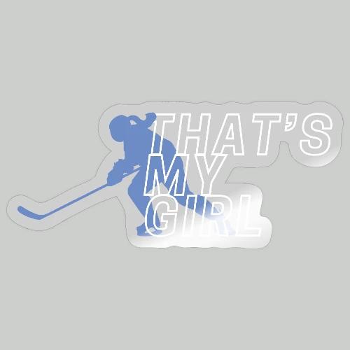 THAT'S MY GIRL - Sticker