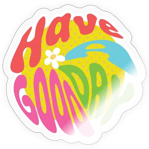 Groovy 'Have a Nice Day' Inspirational Sticker - Sticker